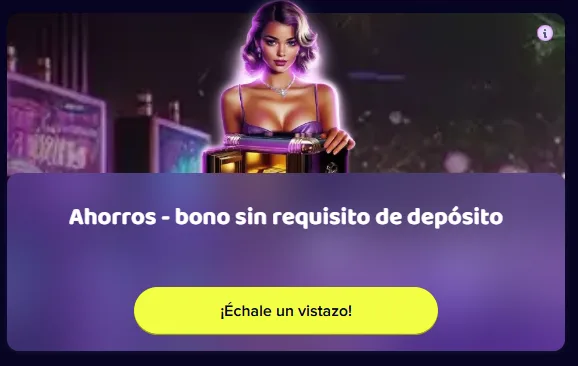 Oferta Ahorros de Maggico presentada como bono sin requisito de depósito